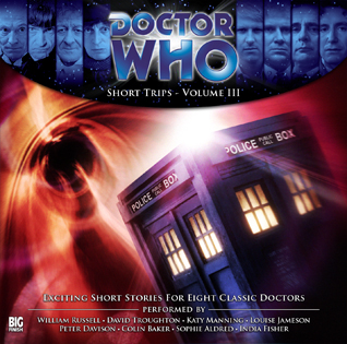Doctor Who - Short Trips Volume 03